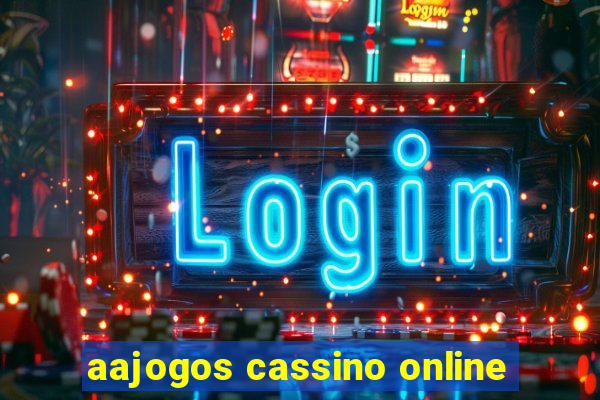 aajogos cassino online